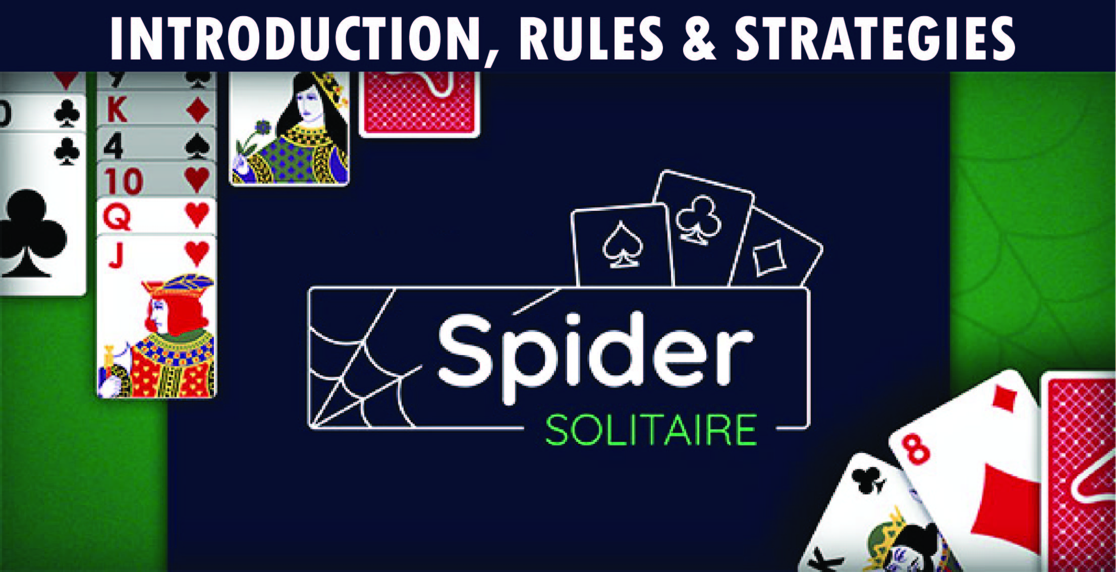 Spider Solitaire Rules for Absolute Beginners