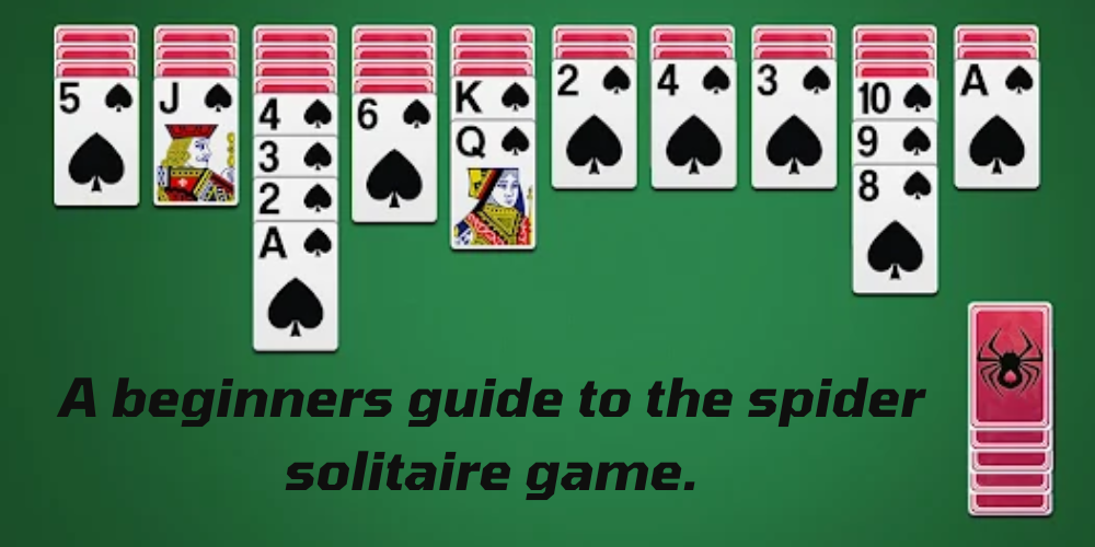 Spider Solitaire (4 Suits) - Play Online [100% Free]